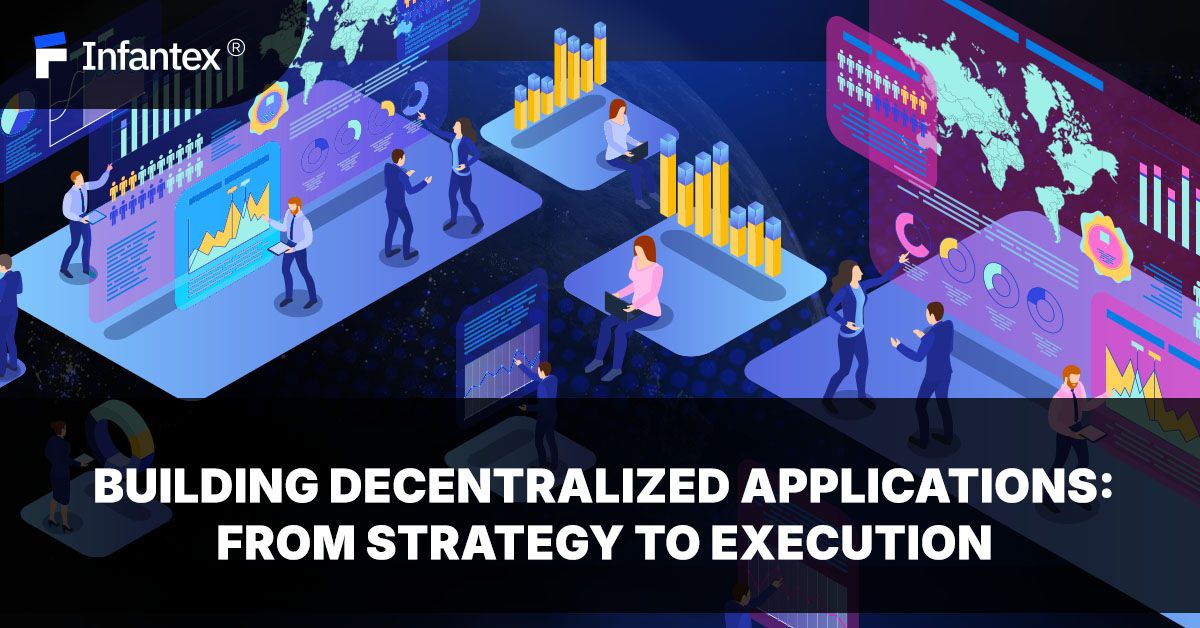 Building Decentralized Applications: A Complete Guide for 2026