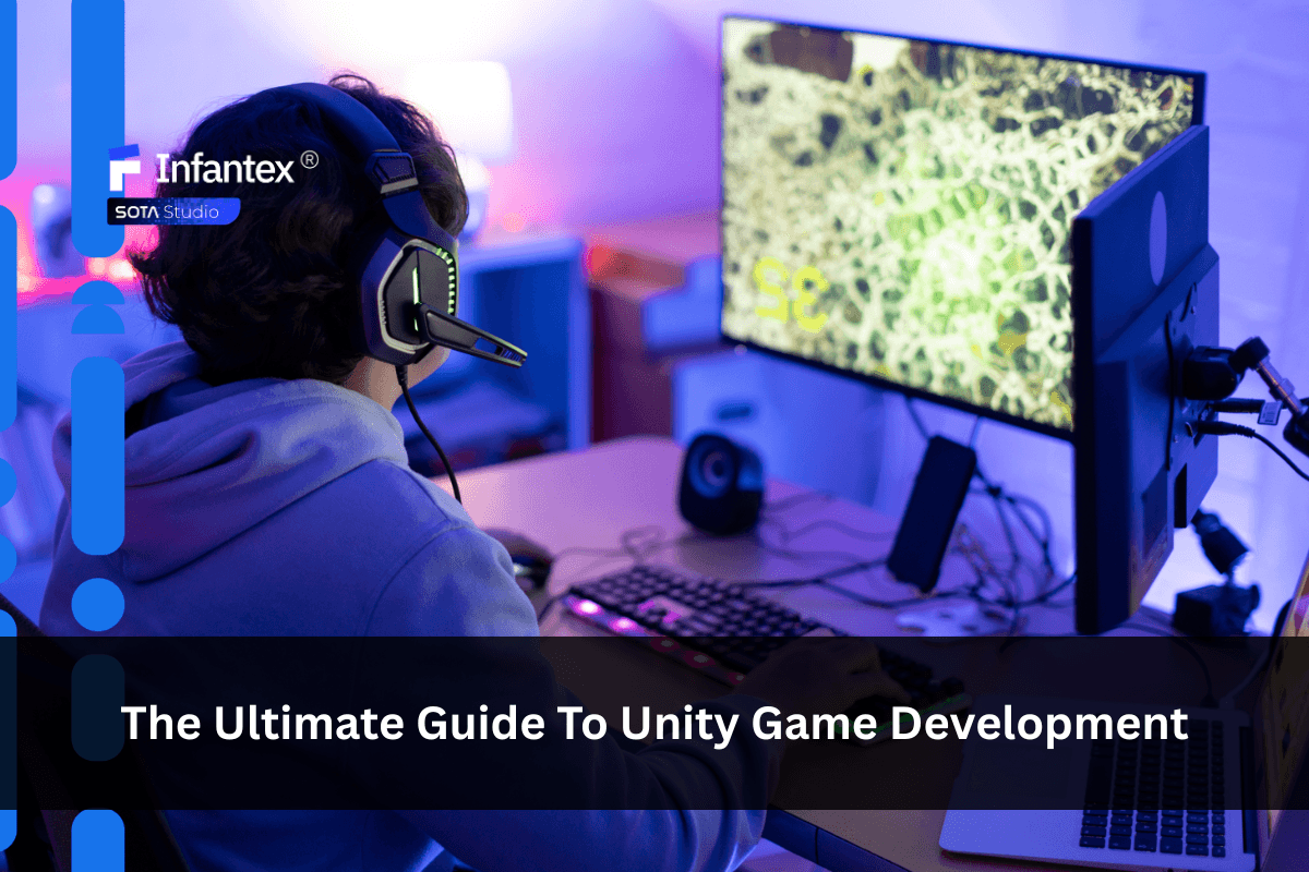 The Ultimate Guide To Unity Game Development